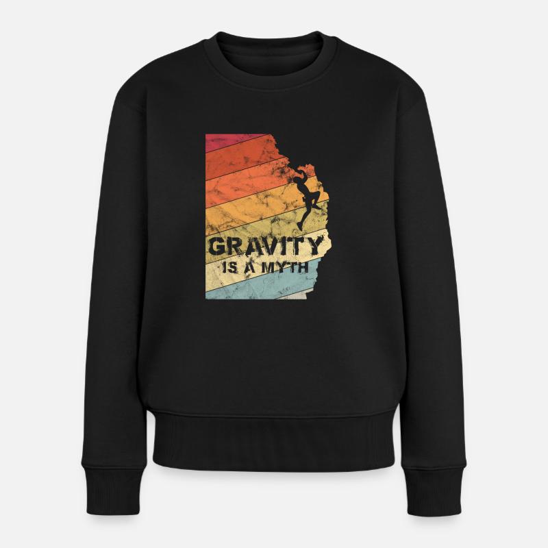 Gravity is a Myth Bouldern Klettern Vintage Gesche - Frauen Premium Bio Pullover - Schwarz