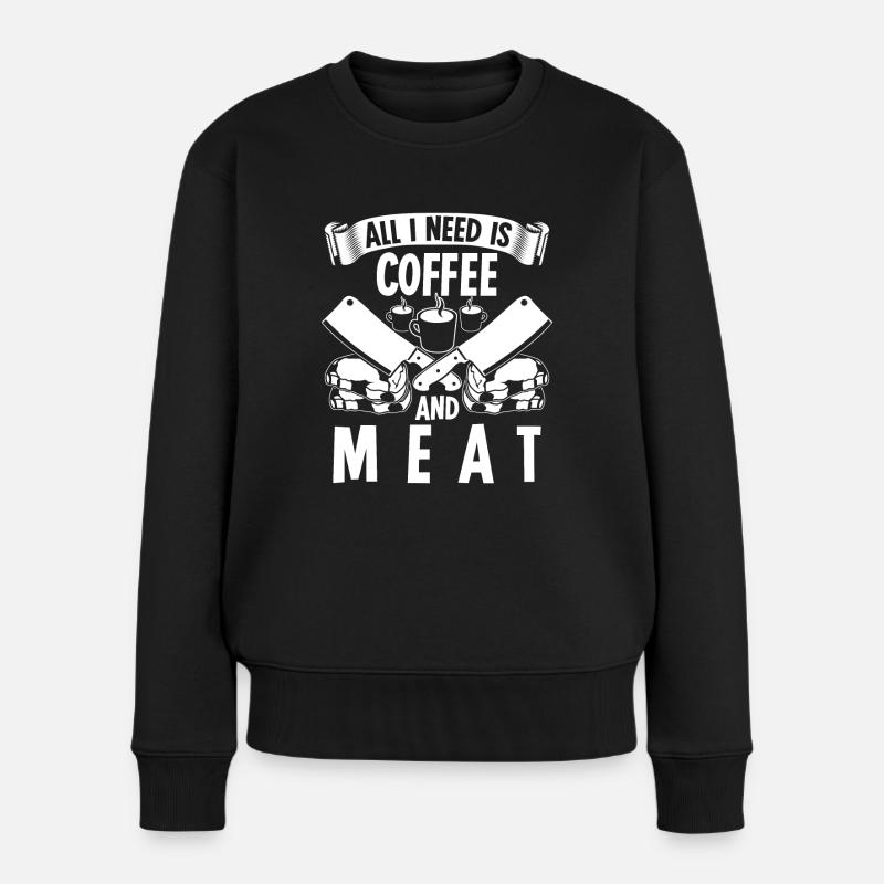 Metzger Kaffee Fleischer Schlachter - Frauen Premium Bio Pullover - Schwarz