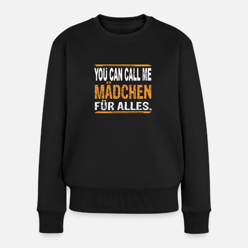 Vous pouvez m’appeler des filles pour tout - Pull Premium bio Femme - noir