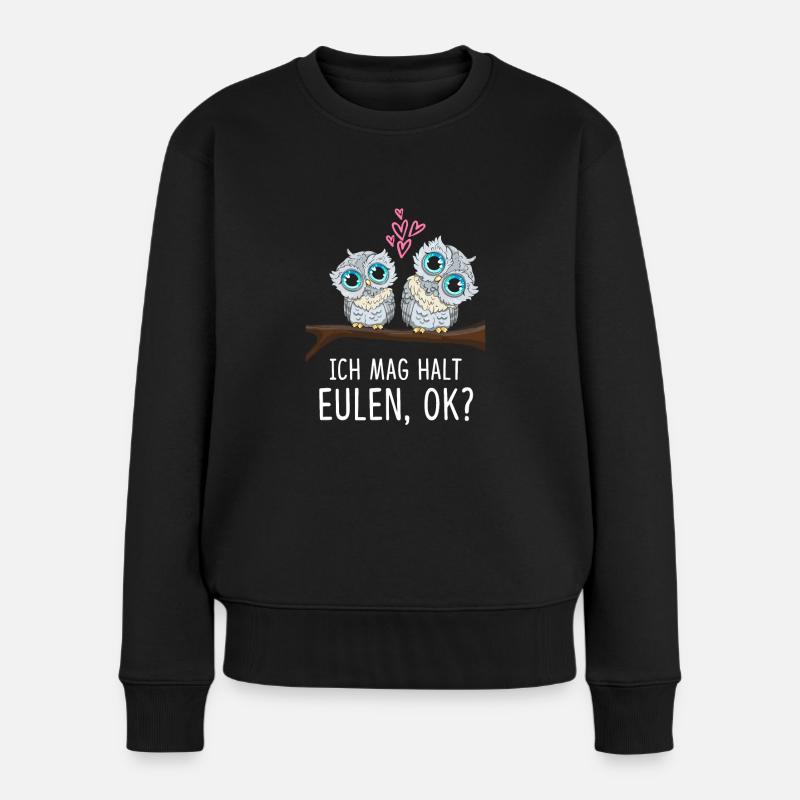 Ich Mag Halt Eulen Ok - Frauen Premium Bio Pullover - Schwarz