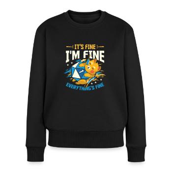 D20 Katzenwürfel It's Fine I'm Fine - Frauen Premium Bio Pullover - Schwarz - Vorne - Julia (174cm)