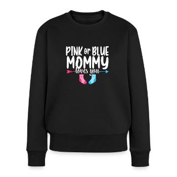 Pink Or Blue Mommy Loves You Gender Reveal - Frauen Premium Bio Pullover - Schwarz - Vorne - Julia (174cm)