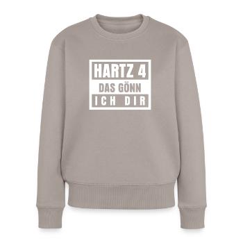 Arbeitsamt Hartz IV Lohn Arbeitslos - Frauen Premium Bio Pullover - Taupe - Vorne - Julia (174cm)