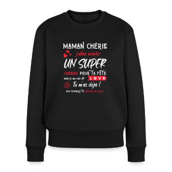 Cadeau maman d'amour Humour fête des mères drôle - Pull Premium bio Femme - noir - Devant - Julia (174cm)