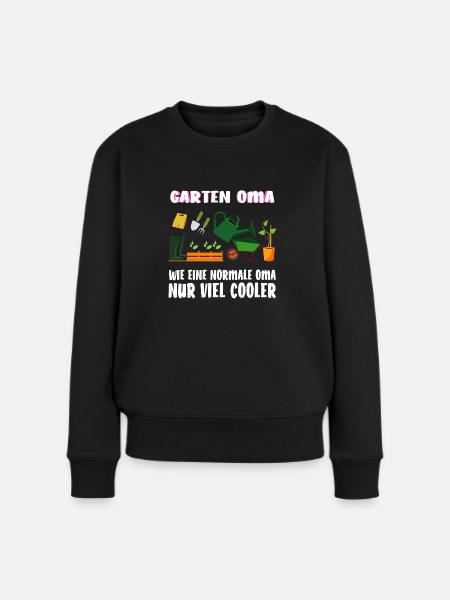 Garten Oma wie eine normale Oma nur viel cooler - Frauen Premium Bio Pullover - Schwarz