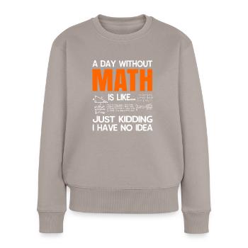 Mathematik - Frauen Premium Bio Pullover - Taupe - Vorne - Julia (174cm)