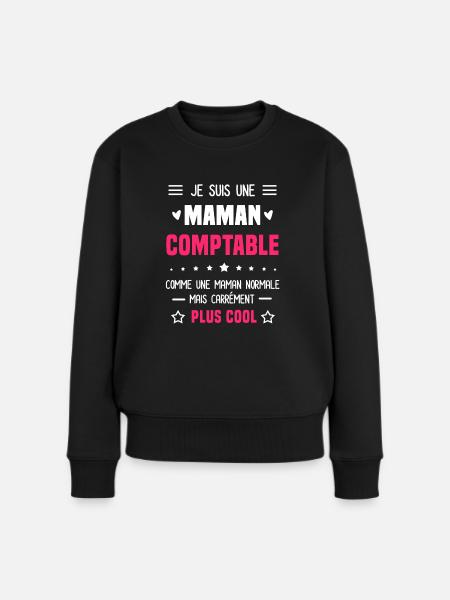 maman comptable maman normale cadeau humour mère - Pull Premium bio Femme - noir