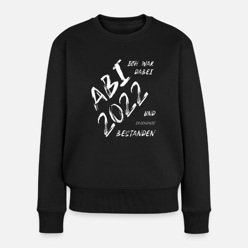 ABI 2022 bestanden Geschenk Andenken - Frauen Premium Bio Pullover - Schwarz
