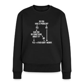 Problemlösung für Probleme die keine sind - Frauen Premium Bio Pullover - Schwarz - Vorne - Julia (174cm)