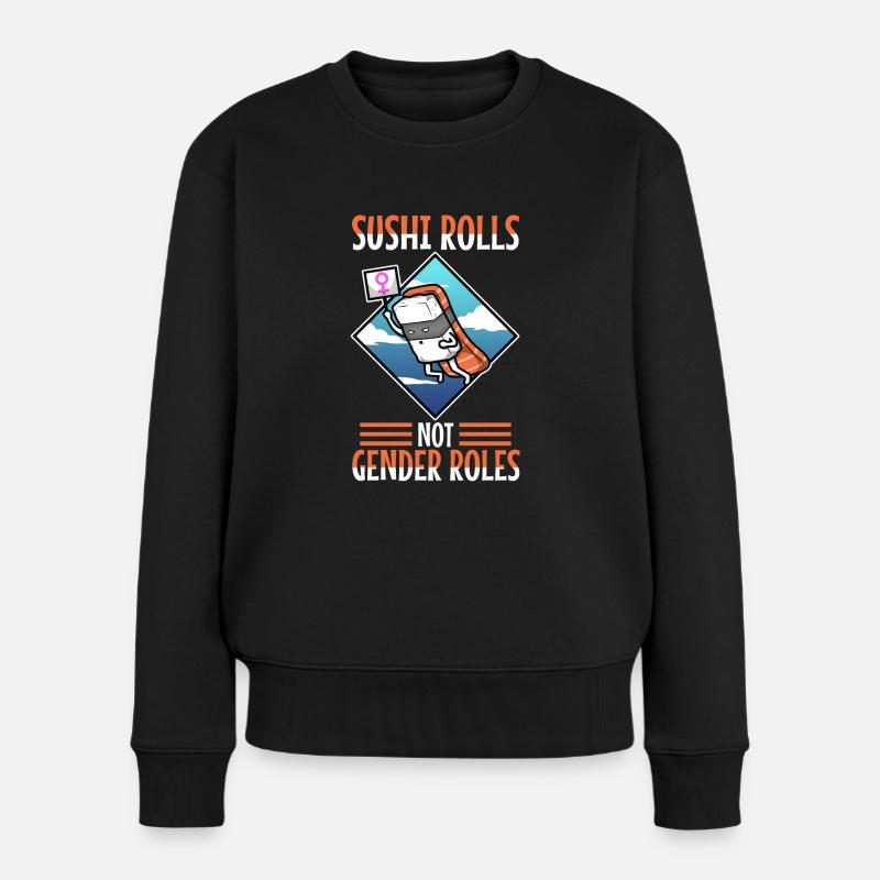 Sushi rolls not gender roles - Frauen Premium Bio Pullover - Schwarz