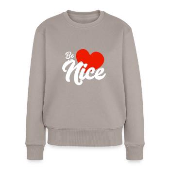 Be nice - Women's Premium Organic Jumper - taupe - Front - Julia (174cm)