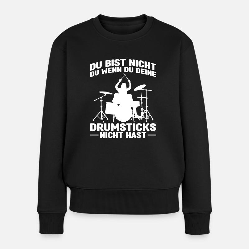 Drummer Drumsticks Schlagzeug Musiker - Frauen Premium Bio Pullover - Schwarz