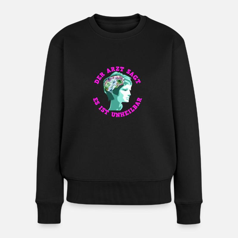 Garten Lustig Spruch Geschenk - Frauen Premium Bio Pullover - Schwarz