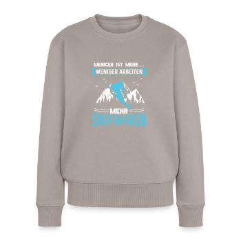 Weniger Arbeiten Mehr Skifahren - Frauen Premium Bio Pullover - Taupe - Vorne - Julia (174cm)