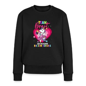 Team Braut wir eskalieren bis zum Schluss - Frauen Premium Bio Pullover - Schwarz - Vorne - Julia (174cm)