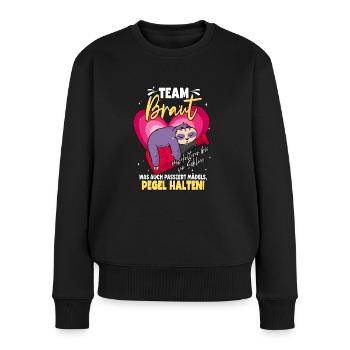 Team Braut Mädels Pegel Halten - Frauen Premium Bio Pullover - Schwarz - Vorne - Julia (174cm)