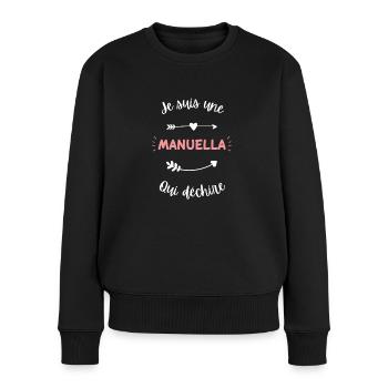 Je suis une Manuella qui déchire - Pull Premium bio Femme - noir - Devant - Julia (174cm)