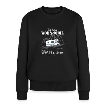 Ich fahre Wohnmobil - Frauen Premium Bio Pullover - Schwarz - Vorne - Julia (174cm)