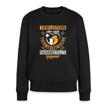 Tierflüsterin oder Tierarzthelferin TFA Veterinär - Frauen Premium Bio Pullover - Schwarz - Vorne - Julia (174cm)