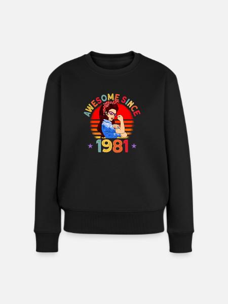 Awesome since 1981 Frauen 41. Geburtstag Geschenk - Frauen Premium Bio Pullover - Schwarz
