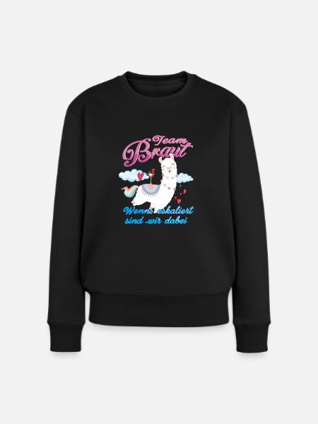 Team Braut Llama Wenns eskaliert - Frauen Premium Bio Pullover - Schwarz