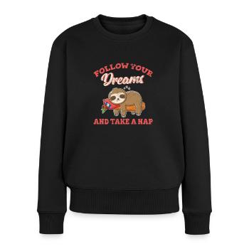 Follow Your Dreams And Take A Nap Baby Sloth Cute - Frauen Premium Bio Pullover - Schwarz - Vorne - Julia (174cm)