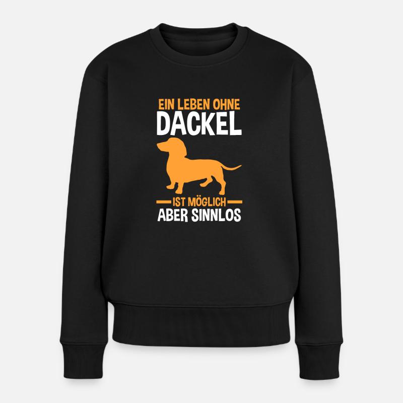 Dackel Hund Dackelbesitzer Geschenk - Frauen Premium Bio Pullover - Schwarz