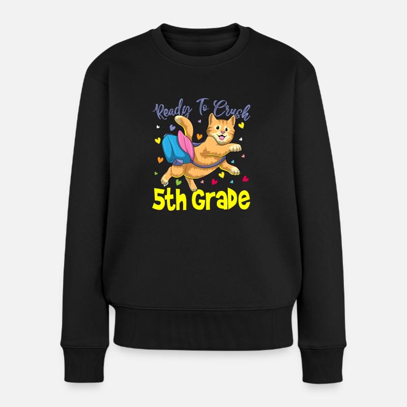 Ready To Crush 5th Grade Elementary School - Frauen Premium Bio Pullover - Schwarz