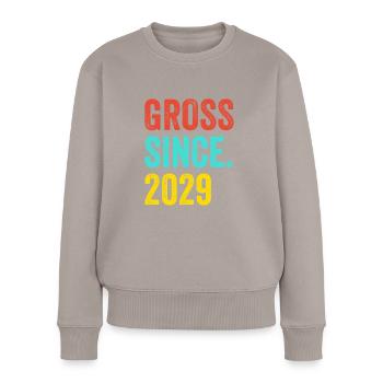 Funny Birthday Gross Since 2029 - Women's Premium Organic Jumper - taupe - Front - Julia (174cm)