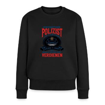 Polizist Polizei Rente Pension - Frauen Premium Bio Pullover - Schwarz - Vorne - Julia (174cm)