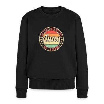 Anna Die Frau Der Mythos Die Legende - Frauen Premium Bio Pullover - Schwarz - Vorne - Julia (174cm)