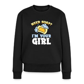 Ich Bin Deine Mädchenseife - Frauen Premium Bio Pullover - Schwarz - Vorne - Julia (174cm)