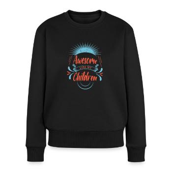 Genial Wie Meine Kinder Zitieren Kindergeschenk - Frauen Premium Bio Pullover - Schwarz - Vorne - Julia (174cm)