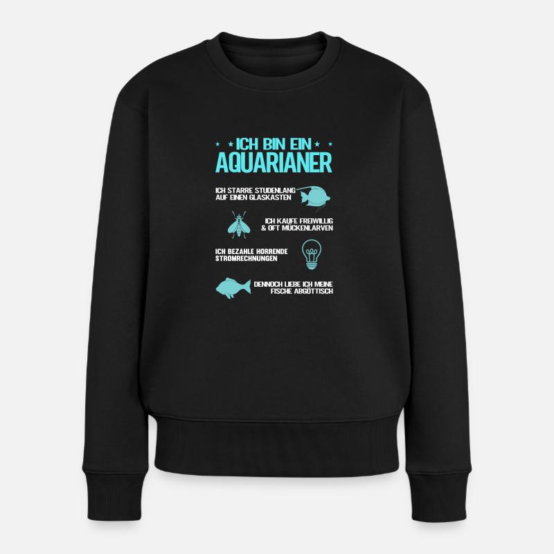 Ich bin ein Aquarianer - Frauen Premium Bio Pullover - Schwarz