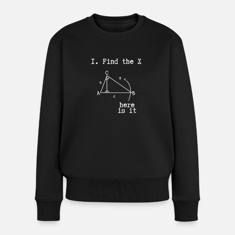 Finden Sie Das X In Mathe - Frauen Premium Bio Pullover - Schwarz