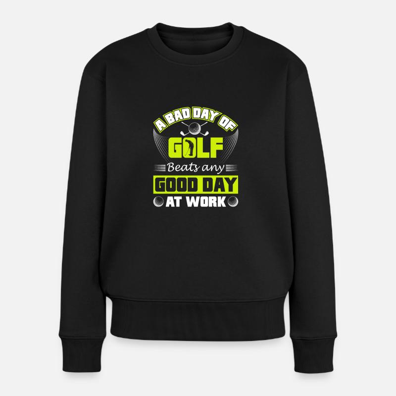 Bad Day of Golf - Frauen Premium Bio Pullover - Schwarz