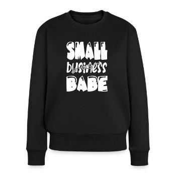 Kleinunternehmen Babe Zitat Frau Dame Mädchen - Frauen Premium Bio Pullover - Schwarz - Vorne - Julia (174cm)