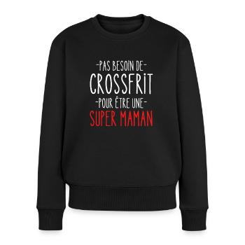 Idee cadeau Maman Pas Besoin de cross frit - Pull Premium bio Femme - noir - Devant - Julia (174cm)