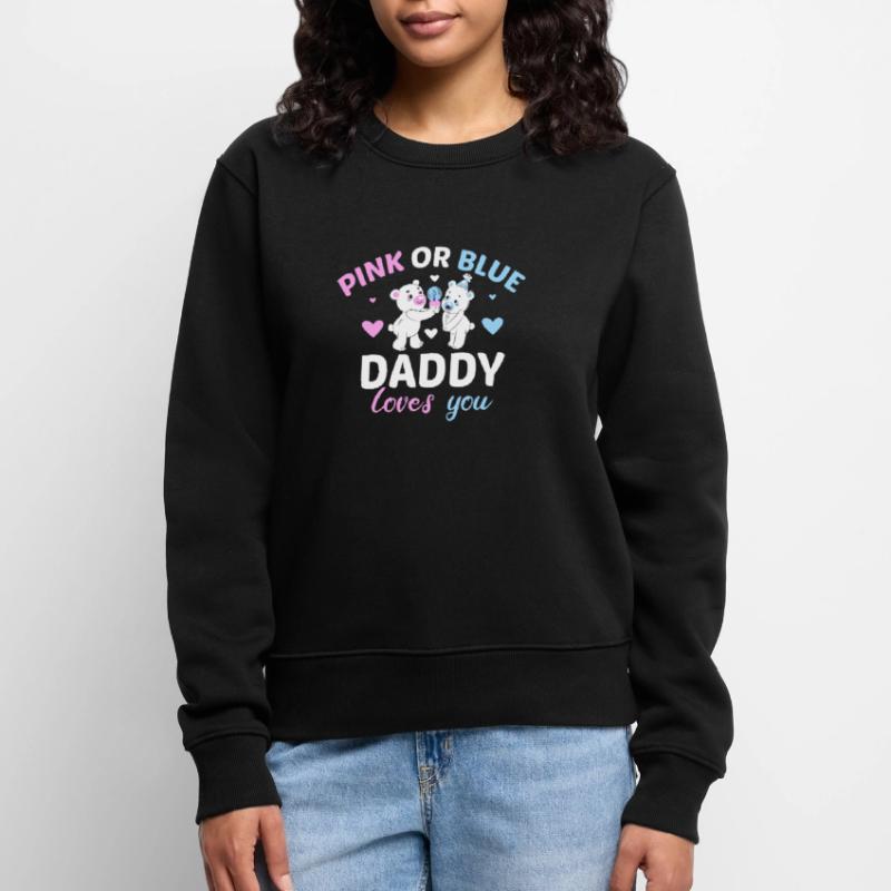 Pink Oder Blue Daddy Liebt Dich Vater Geschlecht Frauen Premium Bio Pullover