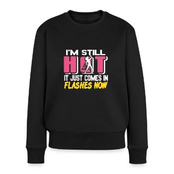I'm still hot, it just comes in Flashes - Women's Premium Organic Jumper - black - Front - Julia (174cm)