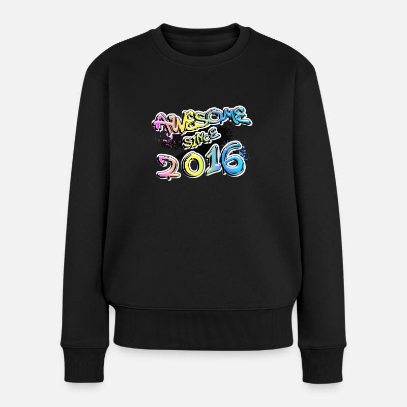 Awesome since 2016 Graffiti Motiv - Frauen Premium Bio Pullover - Schwarz