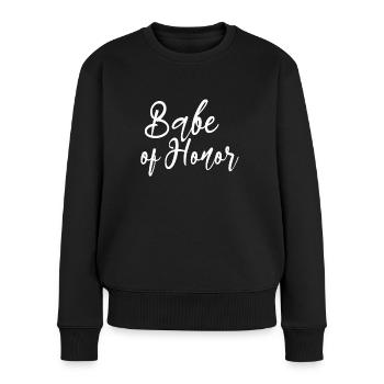 Babe of Honor Shirt JGA Tshirt - Frauen Premium Bio Pullover - Schwarz - Vorne - Julia (174cm)