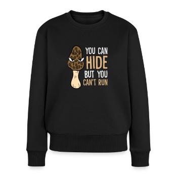 Morchelpilzjäger Du kannst dich verstecken, aber - Frauen Premium Bio Pullover - Schwarz - Vorne - Julia (174cm)