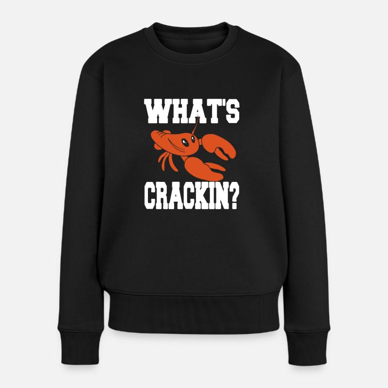 lobster - Whats crackin - Frauen Premium Bio Pullover - Schwarz