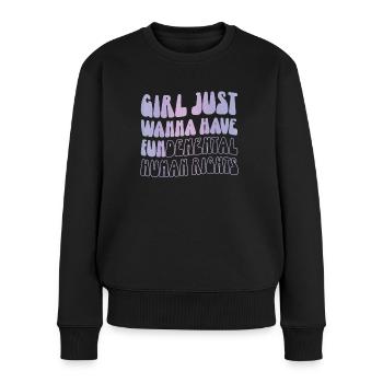 Mädchen Möchte Nur Grundlegende Menschenrechte - Frauen Premium Bio Pullover - Schwarz - Vorne - Julia (174cm)