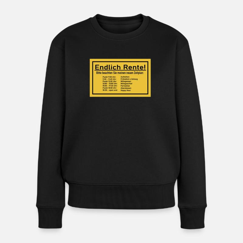 Bitte Beachten Sie Meinen Neuen Zeitplan - Frauen Premium Bio Pullover - Schwarz