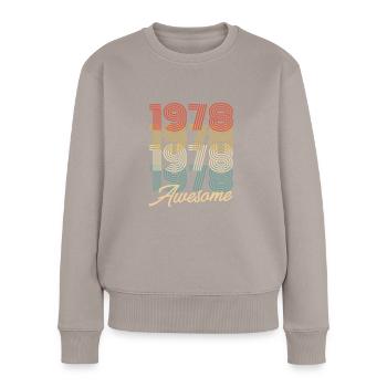 Funny Birthday Awesome 1978 - Women's Premium Organic Jumper - taupe - Front - Julia (174cm)
