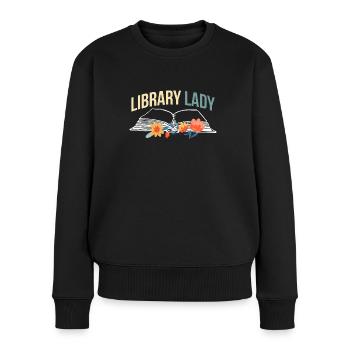 Library Lady Shirt Geschenk - Frauen Premium Bio Pullover - Schwarz - Vorne - Julia (174cm)
