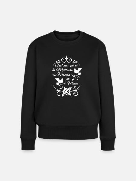 c'est moi qui ai la meilleur maman du monde - Pull Premium bio Femme - noir