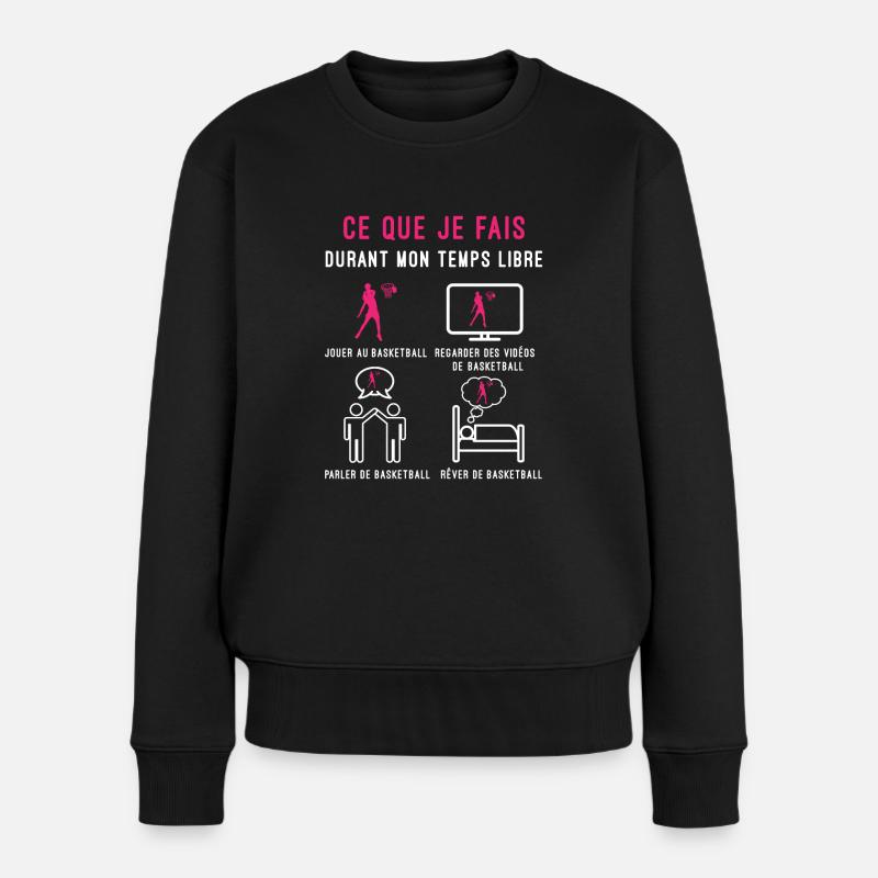 basketball temps libre cadeau basketteuse femme - Pull Premium bio Femme - noir